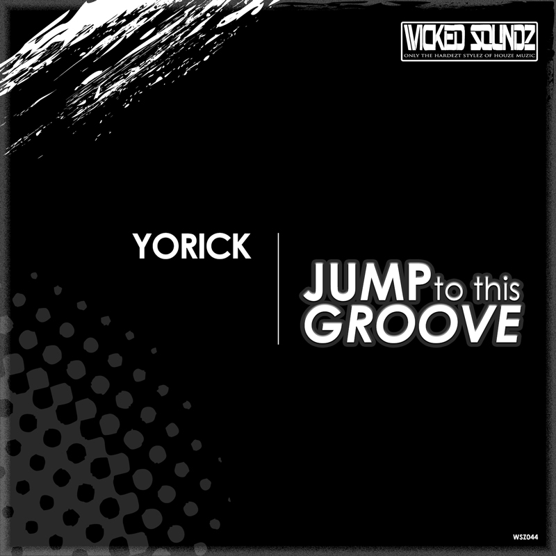Yorick - Jump To This Groove